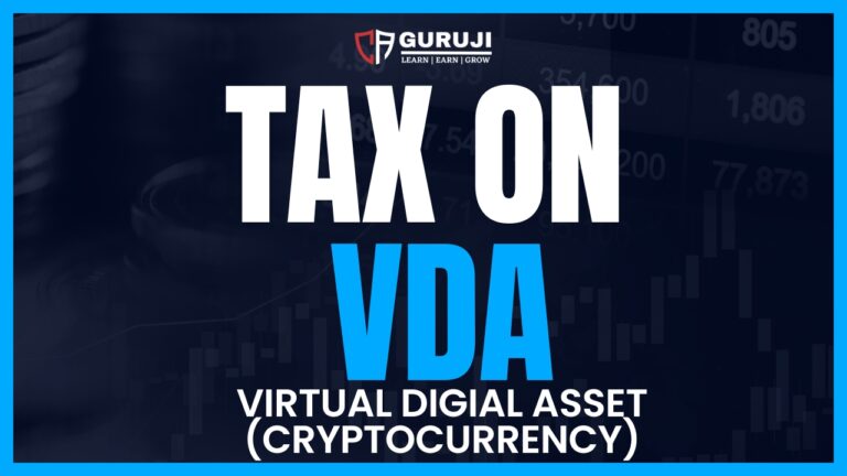 Tax on Virtual Digital Assets (Crypto currency)