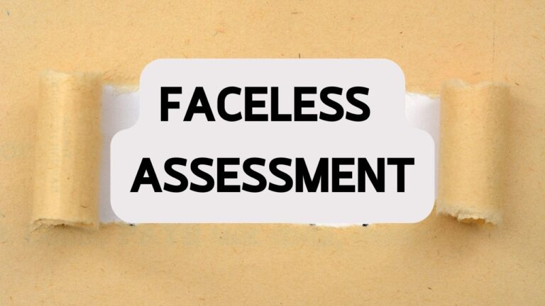 Faceless Assessment [Section 144B] Of Income Tax