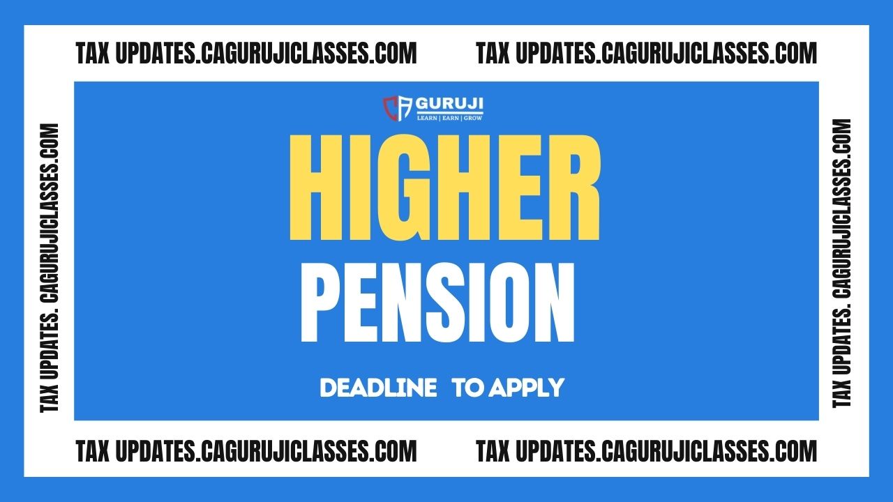 Deadline for Higher Pension ends tomorrow: Should you opt for it?