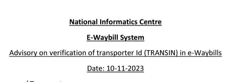 Verification of transporter Id (TRANSIN) in e-Waybills