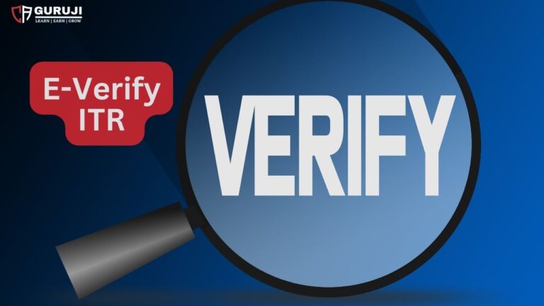 CBDT notified New Time limit for E Verify ITR w.e.f 1 April 2024