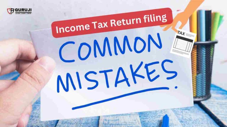 Filing Your ITR? Here Are 20 common ITR filing mistakes You Must Avoid