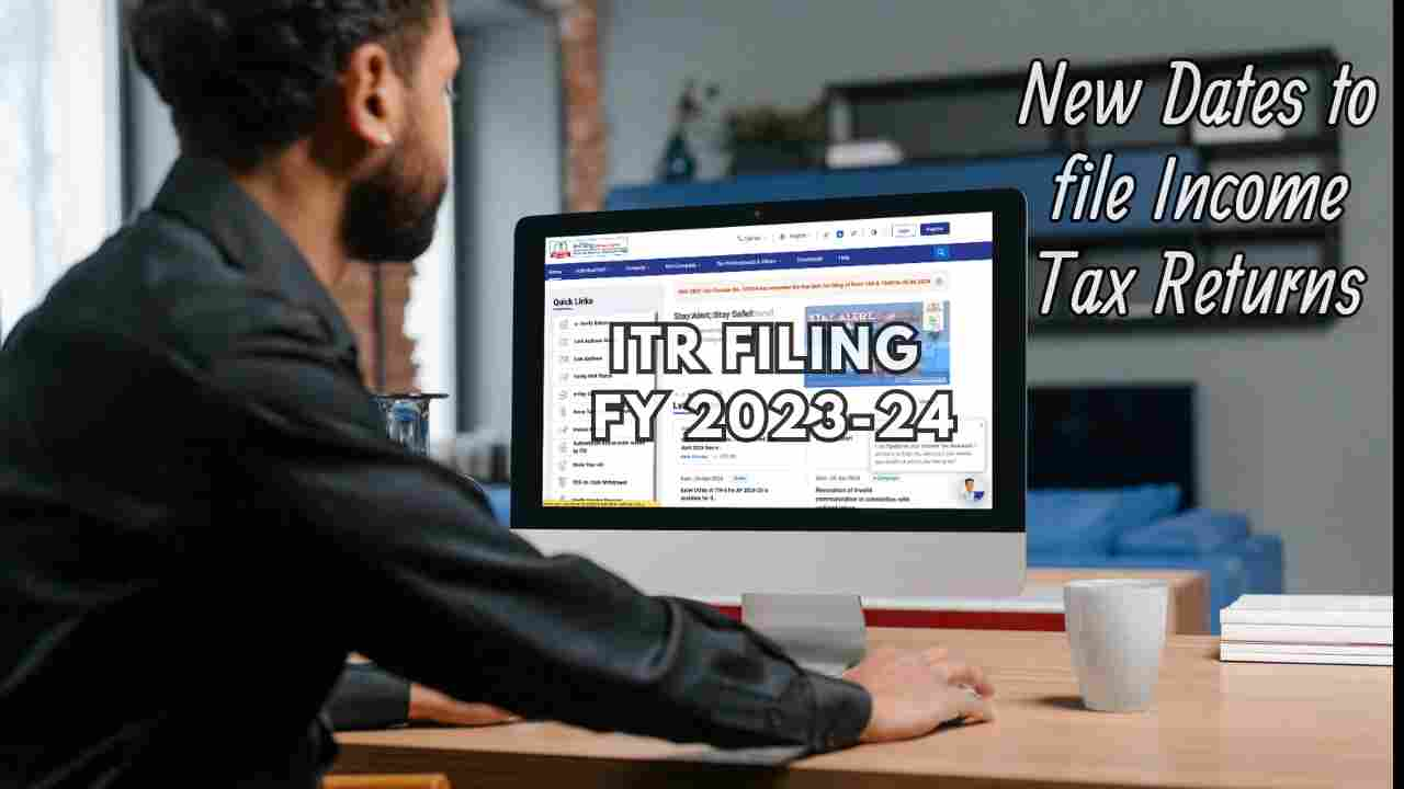 Ensure Timely Refunds ITR Filing New Dates and Rules for A.Y. 202425