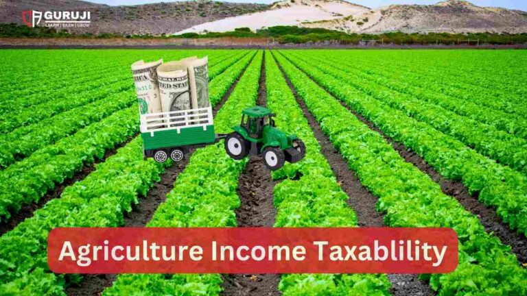 How to Calculate Your Tax Liability on Agriculture Income: Step-by-Step Guide