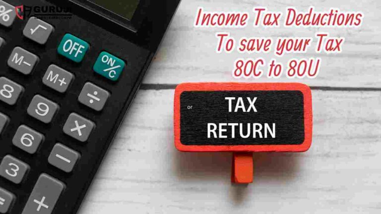 Most Common Income Tax Deductions – save your Tax | Know before filing your ITR