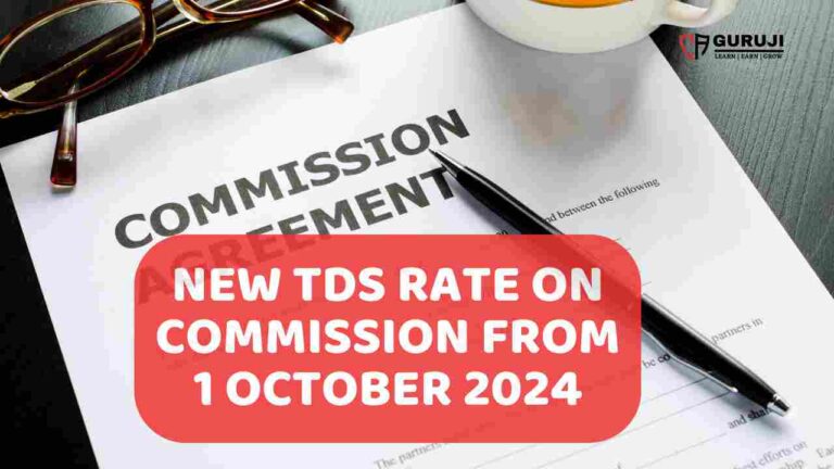 New TDS Rate on Insurance, Lottery, and Brokerage Commissions from 1st October 2024