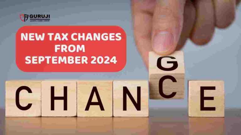 10 Important Changes in GST and Income Tax from September 2024