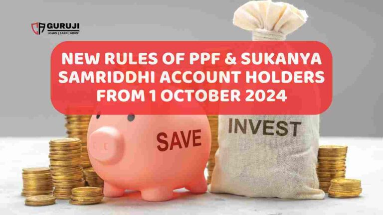 Important Changes in PPF, Sukanya samridhi yojna Effective October 1,2024