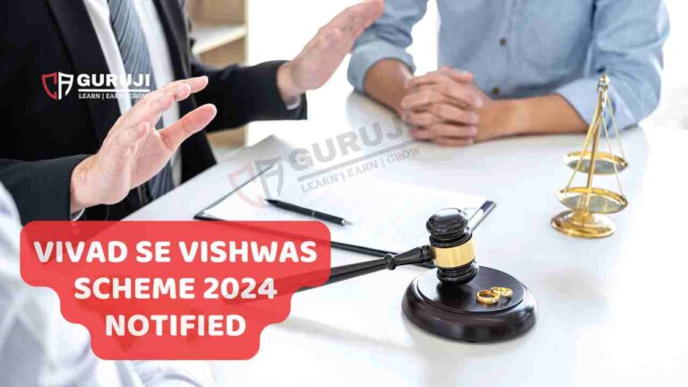 Vivad se vishwas Scheme notified from 1 October 2024