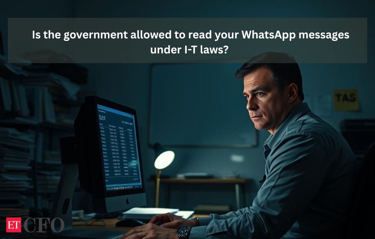 Is the government allowed to read your WhatsApp chats under existing income tax laws?