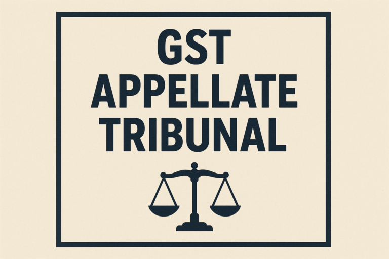 Finally wait is over: GST Appellate Tribunal (GSTAT) all set to start accepting appeals