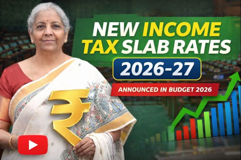 Budget 2026 – New Income Tax Slab Rate for FY 2026-27 & AY 2027-28 | New ITR filing Dates, TDS, TCS and more