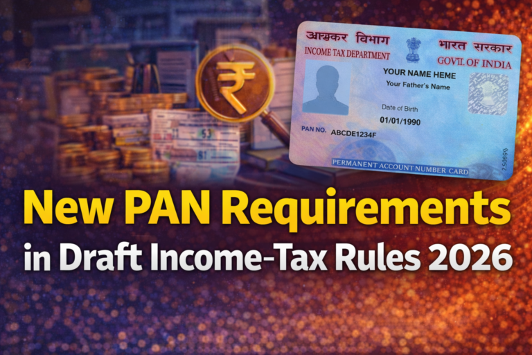 New PAN Reporting Rules 2026 for Property, Jewellery & Cash Transactions