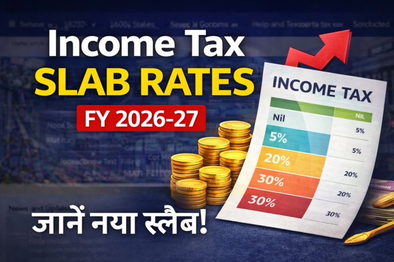 Income Tax Slab Rates as per Budget 2026 for FY 2026-27 (AY 2027-28)
